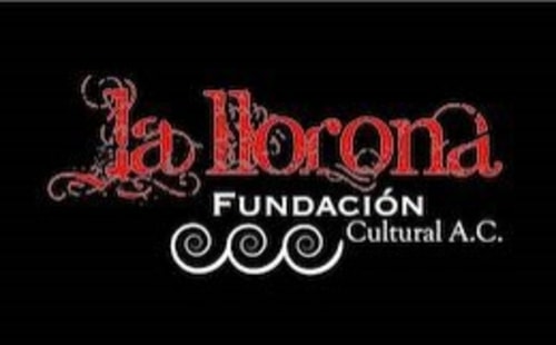 La Llorona Fundación Cultural, A.C.